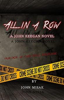 All in a Row (Book 2 in the John Keegan Mystery Series)