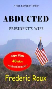 Abducted Presidents Wife