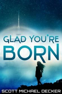 Glad You're Born