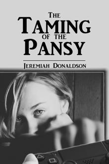 Taming of the Pansy