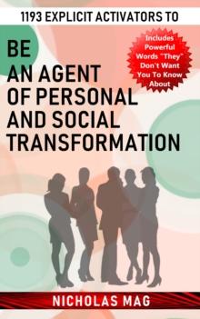 1193 Explicit Activators to Be an Agent of Personal and Social Transformation