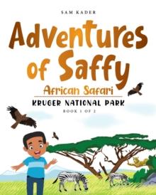 Adventures of Saffy: African Safari - Kruger National Park