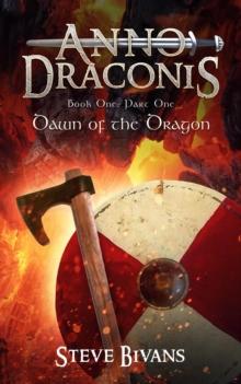 Anno Draconis: Dawn of the Dragon (The Viking Saga of Litt Ormr) : Draconis, #1