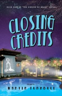 Closing Credits: A Novel of Golden-Era Hollywood