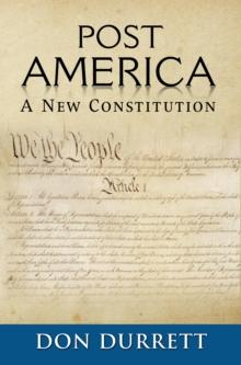 Post America: A New Constitution