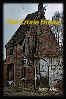 Crone House