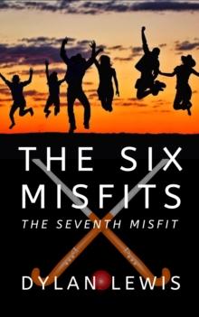 Six Misfits: The Seventh Misfit