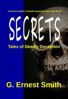 Secrets: Tales of Deadly Deception