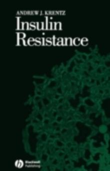 Insulin Resistance : Insulin Action and its Disturbances in Disease