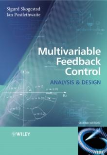 Multivariable Feedback Control : Analysis and Design