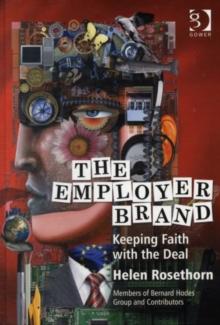 The Employer Brand : Bringing the Best of Brand Management to People at Work