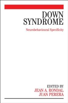 Down Syndrome : Neurobehavioural Specificity