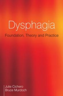 Dysphagia : Foundation, Theory and Practice