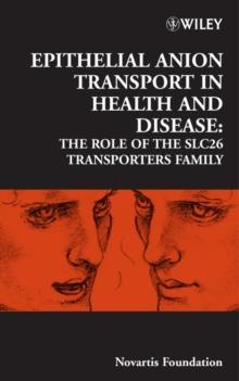 Epithelial Anion Transport in Health and Disease : The Role of the SLC26 Transporters Family