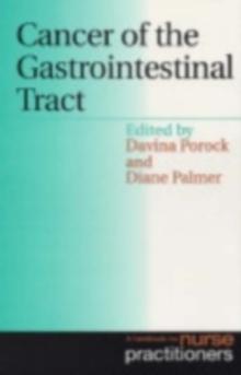 Cancer of the Gastrointestinal Tract : A Handbook for Nurse Practitioners