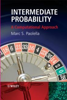 Intermediate Probability : A Computational Approach