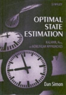 Optimal State Estimation : Kalman, H Infinity, and Nonlinear Approaches