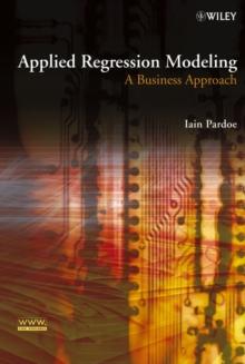 Applied Regression Modeling : A Business Approach