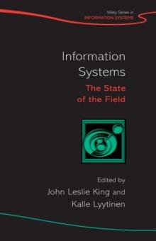 Information Systems : The State of the Field