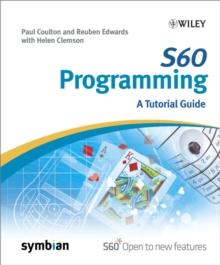 S60 Programming : A Tutorial Guide