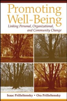 Promoting Well-Being : Linking Personal, Organizational, and Community Change