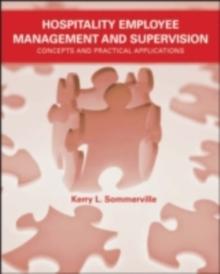 Hospitality Employee Management and Supervision : Concepts and Practical Applications