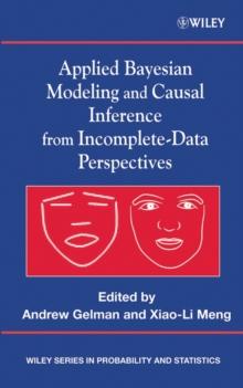 Applied Bayesian Modeling and Causal Inference from Incomplete-Data Perspectives