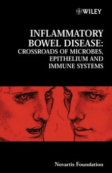 Inflammatory Bowel Disease : Crossroads of Microbes, Epithelium and Immune Systems