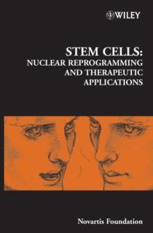 Stem Cells : Nuclear Reprogramming and Therapeutic Applications