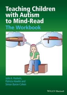 Teaching Children With Autism To Mind-Read : The Workbook