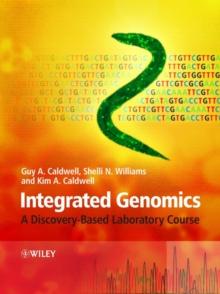 Integrated Genomics : A Discovery-Based Laboratory Course