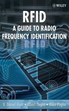 RFID : A Guide to Radio Frequency Identification