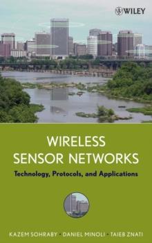 Wireless Sensor Networks : Technology, Protocols, and Applications