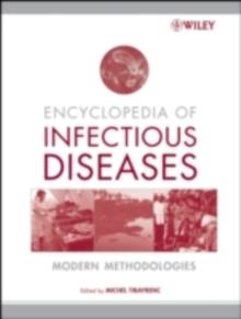 Encyclopedia of Infectious Diseases : Modern Methodologies