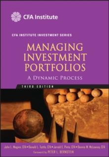 Managing Investment Portfolios : A Dynamic Process