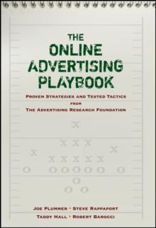 The Online Advertising Playbook : Proven Strategies and Tested Tactics from the Advertising Research Foundation