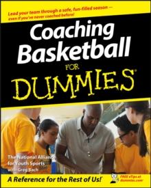 Coaching Basketball For Dummies