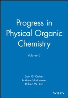 Progress in Physical Organic Chemistry