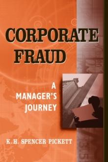 Corporate Fraud : A Manager's Journey