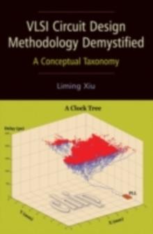 VLSI Circuit Design Methodology Demystified : A Conceptual Taxonomy