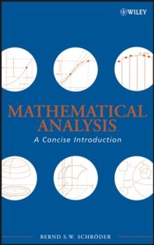 Mathematical Analysis : A Concise Introduction