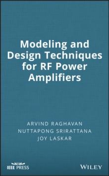 Modeling and Design Techniques for RF Power Amplifiers