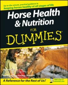 Horse Health And Nutrition For Dummies