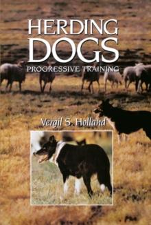 Herding Dogs : Progressive Training