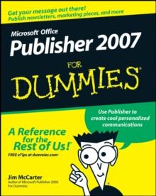 Microsoft Office Publisher 2007 For Dummies