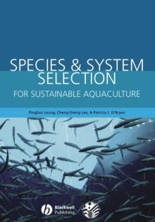 Species and System Selection for Sustainable Aquaculture