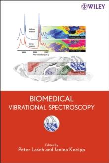 Biomedical Vibrational Spectroscopy