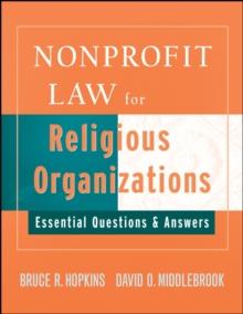 Nonprofit Law for Religious Organizations : Essential Questions & Answers