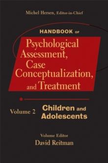 Handbook of Psychological Assessment, Case Conceptualization, and Treatment, Volume 2 : Children and Adolescents