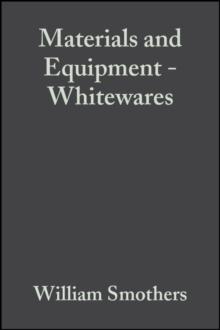 Materials and Equipment - Whitewares, Volume 1, Issue 9/10